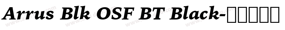 Arrus Blk OSF BT Black字体转换